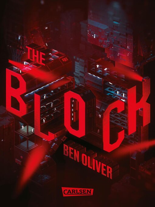 Titeldetails für The Block (The Loop 2) nach Ben Oliver - Verfügbar